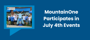 MountainOne Participates in July 4th Events