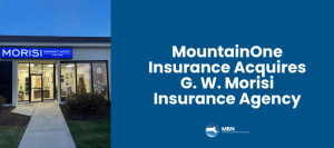MountainOne Insurance Acquires G. W. Morisi Insurance Agency