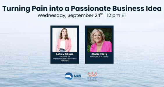 Turning Pain into a Passionate Business Idea